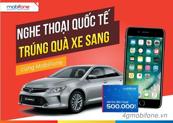Mobifone triển khai CTKM "Nghe thoại quốc tế - Trúng quà xe sang"