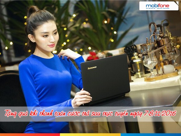 Mobifone tặng quà cho khách hàng cá nhân thanh toán cước trả sau ngày 7-8/11/2016.