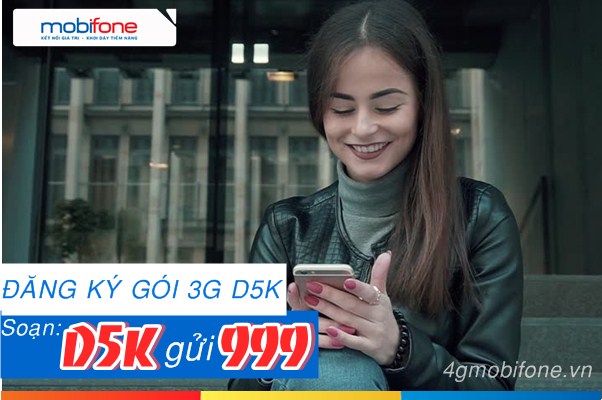 Đăng ký gói cước D5K  Mobifone  nhận 700MB data chỉ với 50000đ