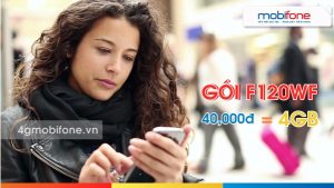 Nhận ngay 4GB chỉ 40,000đ / tháng không hạ băng thông với gói F120WF Mobifone