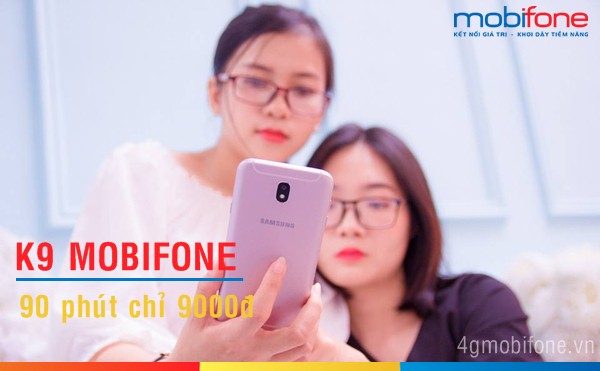 Đăng ký gói K9 Mobifone gọi cả tháng chỉ 9,000đ