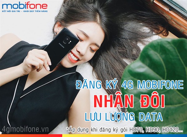 Khuyến mãi nhân đôi data khi đăng ký các gói 4G Mobifone đến hết năm 2018