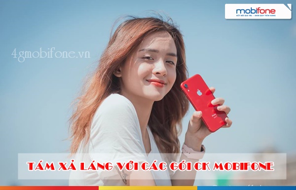 Cơ hội gọi thoại cả ngàn phút mỗi tháng với các gói CK Mobifone
