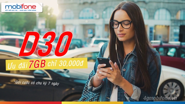 Đăng ký gói D30 của Mobifone nhận 7GB chỉ 30k lướt web 7 ngày