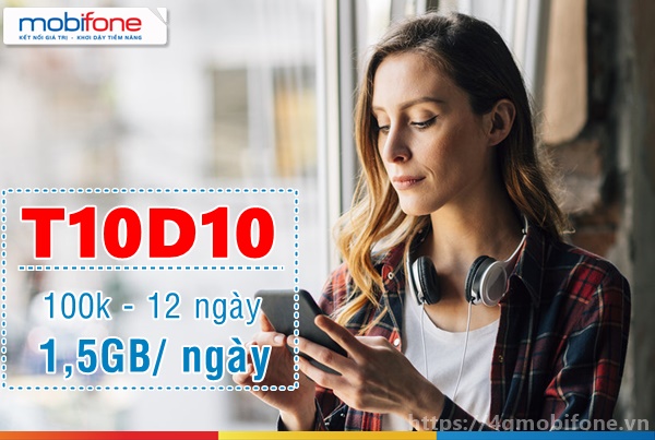 Cách đăng ký gói T10D10 Mobifone nhận 18GB chỉ 100k dùng 12 ngày 
