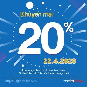Mobifone khuyến mãi tặng 20% giá trị thẻ nạp ngày vàng 22/4/2020