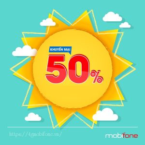 Mobifone khuyến mãi 50% giá trị thẻ nạp ngày 31/12/2020