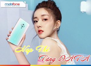 Mobifone khuyến mãi nạp thẻ tặng data ngày 24/2/2021
