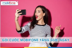 Cách đăng ký gói data 6GB/ Ngày Mobifone ưu đãi cực khủng ai cũng "phát thèm"