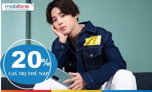 Mobifone khuyến mãi 20% giá trị thẻ nạp theo danh sách ngày 16/6/2021