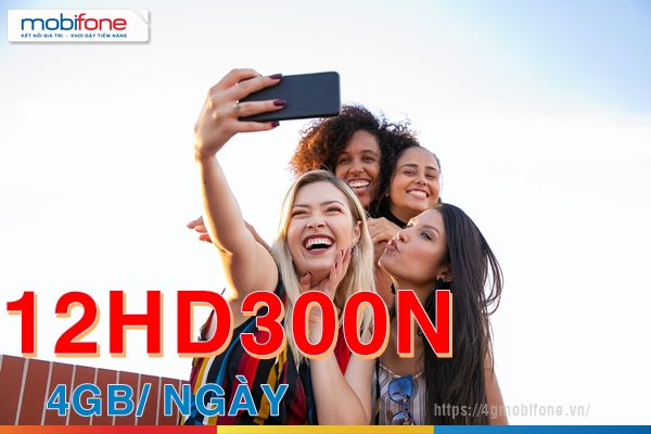 Cách đăng ký gói 12HD300N Mobifone có 4GB/ ngày lướt web trọn năm
