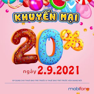 Mobifone khuyến mãi 20% thẻ nạp toàn quốc ngày 2/9/2021