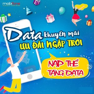 MobiFone khuyến mãi nạp thẻ tặng data duy nhất ngày 12/8/2021