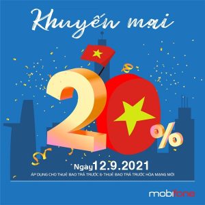 Mobifone khuyến mãi 20% giá trị thẻ nạp ngày 12/9/2021