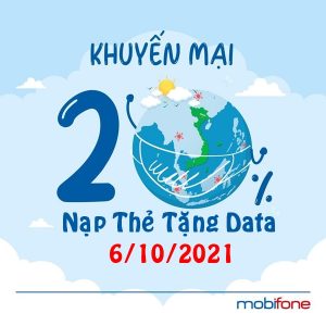 Mobifone khuyến mãi 20% giá trị thẻ nạp toàn quốc ngày 6/10/2021