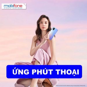 Hướng dẫn cách ứng phút thoại và SMS của Mobifone nhanh chóng nhất 