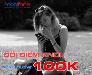 MobiFone khuyến mãi đổi điểm KNDL tặng 100K tại khu vực 3