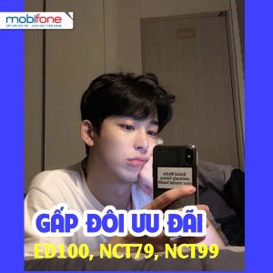 Mobifone chính thức nâng gấp đôi ưu đãi các gói ED100, NCT79, NCT99