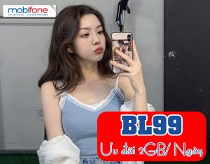 Hướng dẫn đăng ký gói BL99 Mobifone ưu đãi 2GB/ ngày cước 99,000đ