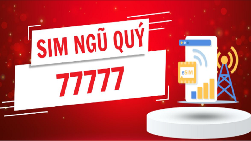 Sim ngũ quý 7777 có ý nghĩa gì?