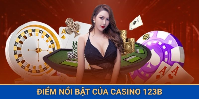 diem-noi-nat-cua-casino-123b